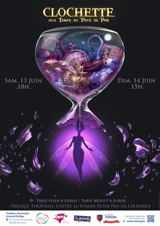 Affiche du spectacle « Clochette aux Temps du Pays de Pan ». Fresque théâtrale d’après le roman Peter Pan de J.M. Barrie. Samedi 13 juin à 18h et dimanche 14 juin à 15h au Théâtre Municipal Gérard Philippe, place Victor Brachelet, 59490 Somain. Tarif plein 8 euros, tarif réduit 6 euros.